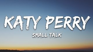 Katy Perry - Small Talk (Lyrics) Resimi