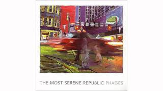 Watch Most Serene Republic Jazz Ordinaire video