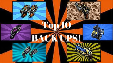 Pixel Gun 3D - Top 10 BACK UP weapons