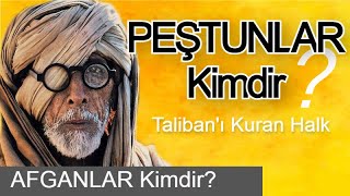 Peştunlar Ki̇mdi̇r Talibanı Kuran Halk Afganların Kökeni Afganistan Tarihi Türkçe Belgesel