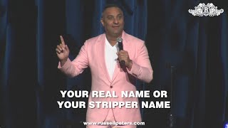 Your Real Name Or Your Stripper Name? | Russell Peters