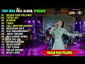 YENI INKA "RASAH DADI PELANGI" FULL ALBUM TERBARU 2022 | TETEG ATI | KLEBUS