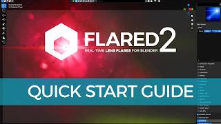 Flared2 - Quick Start Guide (Blender Lens Flare Addon)