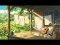 A Lazy Summer Afternoon on the Porch ☀️ Lofi to Relax & Unwind 🎵 cottagecore golden-hour