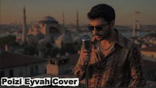Poizi Eyvah - Eren Ardıç Cover