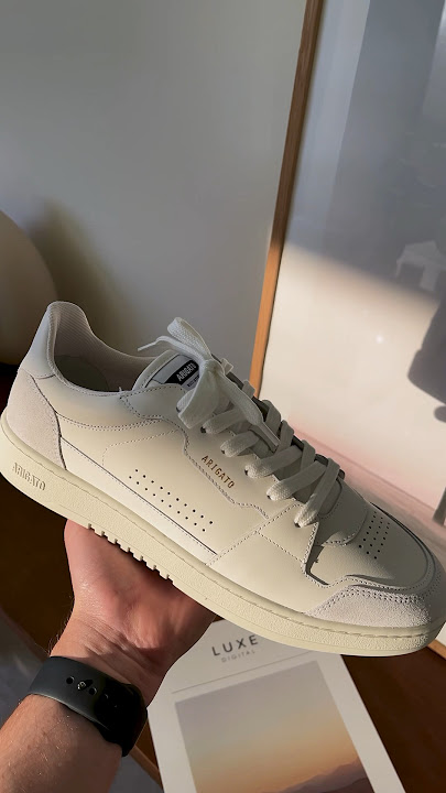 Axel Arigato Sneakers: Dice Lo Hands-on 👟 #sneaker #sneakerhead #streetstyle ​#kicks