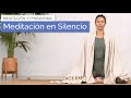 Meditación en Silencio (5 minutos)