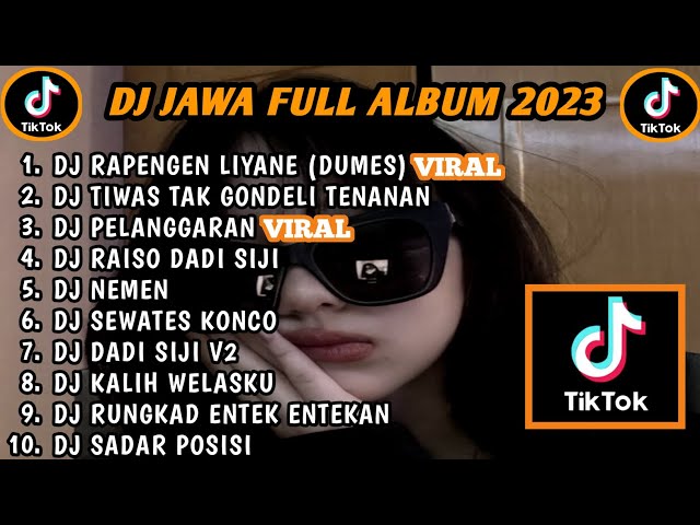 DJ JAWA TERBARU 2023 - DJ RAPENGEN LIYANE X DJ KISINAN FUL ALBUM VIRAL TIKTOK TERBARU 2023 class=