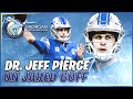 Dr. Jeff Pierce on Jared Goff and How Health Could Effect His Contract