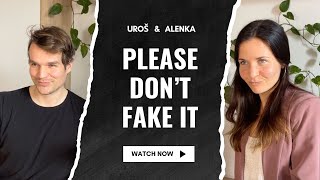 Stop Faking It | Embrace Authenticity in Your Relationships
