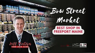 Bow Street Market in Freeport Maine Best Grocery Store in Freeport Maine