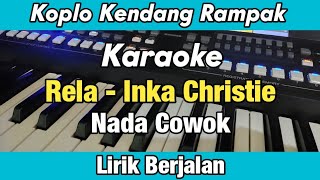 Karaoke - Rela Inka Christie Koplo Rampak Nada Cowok