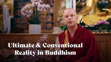 Ultimate and Conventional Reality and The Four Tenet Systems in Buddhism | Geshe Namdak