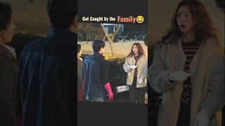 Got Caught by the Family🤣😅 #kdrama #kdramaedit #shorts #drama #cdrama #korean #koreandrama