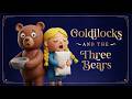 Goldilocks and three bears 🐻🥣︱ Parents immersive storytime