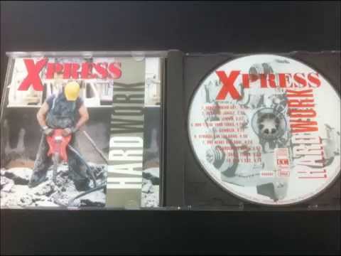 Xpress — XPress - Hard Work (1994) - Track 3: Jimmy
