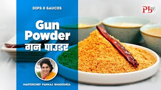 Gun Powder I Mulaga Podi I How To Make Idli Podi I गन पाउडर I Pankaj Bhadouria