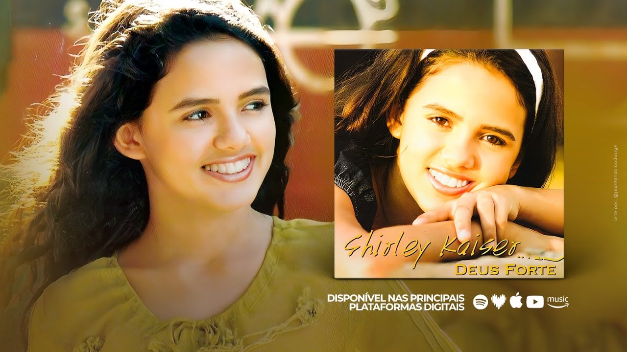 Shirley Kaiser - Deus Forte (Álbum Completo)