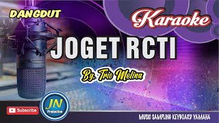 Joget RCTI_Karaoke Dangdut Keyboard_ By  Trio Melina