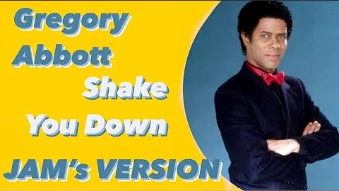Gregory Abbott - Shake You Down [Jam's Version]