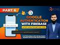 Latest Google Auth in Flutter with Firebase (2026) | Flutter Firebase Google Sign-In Updated Method