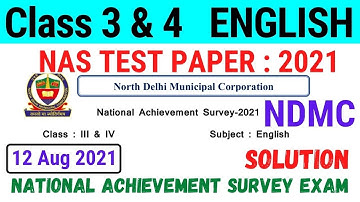 NDMC Class 3 & 4 English NAS Test Paper with solution (12/8/21)