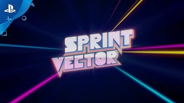 Sprint Vector - PGW 2017 Trailer | PS VR