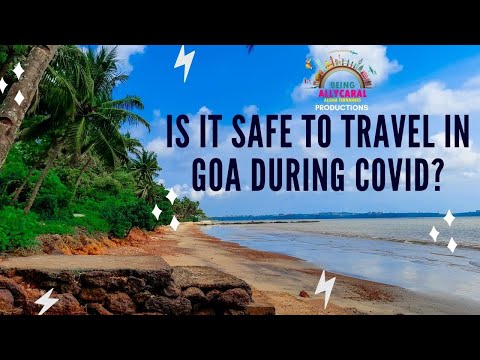Is It Safe To Travel To Goa Coronavirus