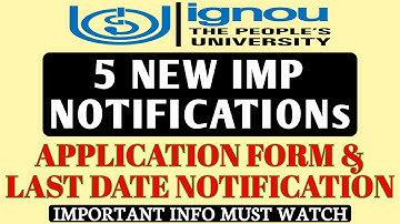 IGNOU 5 NEW NOTIFICATIONs for all Students By TIPS GURU