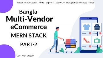 Multi vendor ecommerce MERN Stack [Bangla] socketio learn with project project setup #2