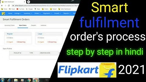How to process smart orders on flipkart step by step | Smart fulfilment orders process in hindi 2021