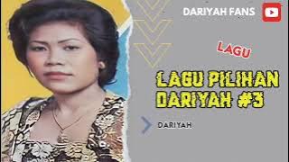 Lagu pilihan dariyah #3