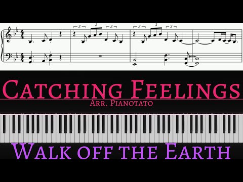 Catching Feelings - Walk off the Earth