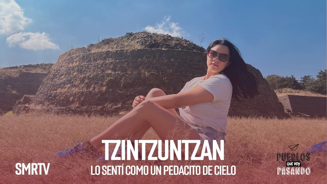 Tzintzuntzan | Pueblos que voy pasando | SMRTV