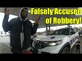 He was Falsely Accused of Robbery