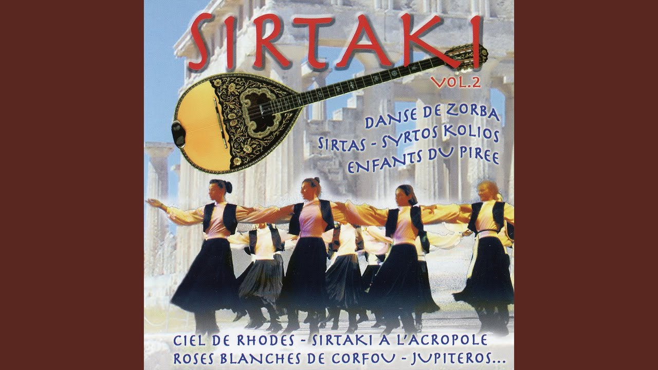 Danse De Zorba Danse De Zorba