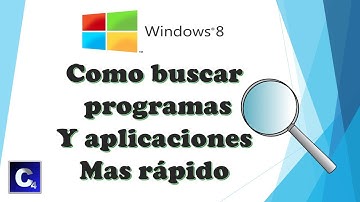 Como buscar programas y aplicaciones mas rápido en windows 8
