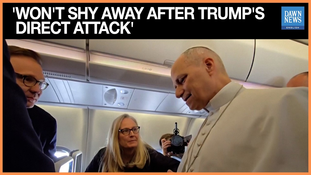Pope Leo says he Won't Shy Away After Trump's Direct Attack | Dawn News ...
