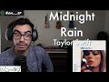 Taylor Swift | Midnight Rain | REACTION