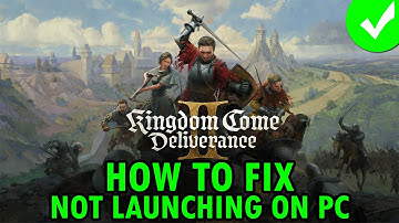 Fix Kingdom Come: Deliverance II Won