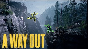 A Way Out - Part 3 - The Escape plan