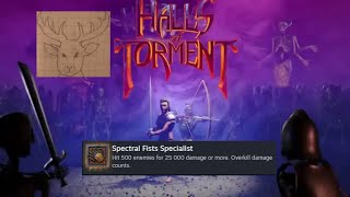 Halls of Torment | Spectral Fist Specialist Achievement