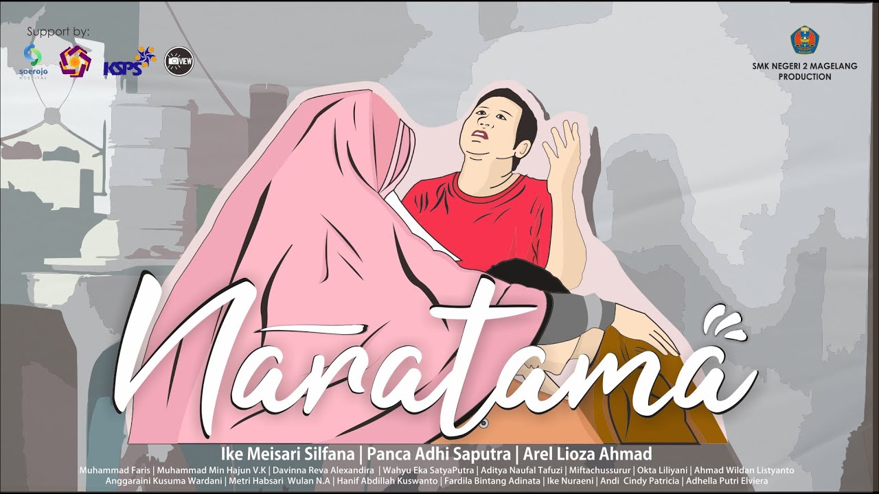 Film Pendek - NARATAMA - SMKN 2 MAGELANG - AVC 2022