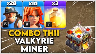 Combo | TH11 Miner with Valkyrie Strategies