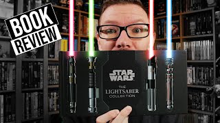 Star Wars The Lightsaber Collection Book Review | Insight Editions