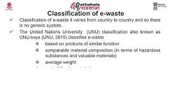 E-Waste: Definition, sources, classification, collection, segregation, treatment and disposal 