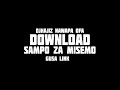 MISEMO SAMPO ZA SINGELI DOWNLOAD BY DJHAJIZ WAWILAYA 0744614766 MISEMO SAMPO ZA SINGELI DOWNLOAD BY DJHAJIZ WAWILAYA 0744614766