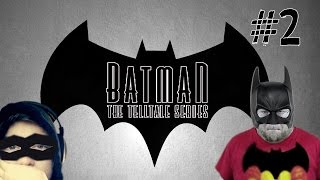 You're Garbage That Kills For Money! | Batman: The Telltale Series Episode 1 #2