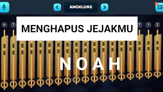 TUTORIAL ANGKLUNG - Menghapus Jejakmu ( Noah )