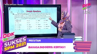 Sukses SPM (2021) - Pecutan | Bahasa Inggeris: Kertas 1